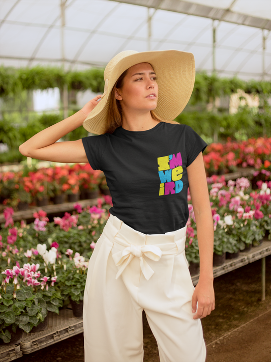 Edgy & Chic Black Tee – ‘I Am Weird’ Statement for Bold Women