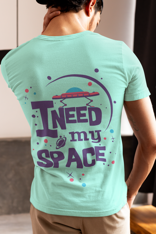 "I Need My Space" Printed Round Neck Half Sleeve Mint T-shirt