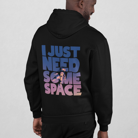 I Just Need Some Space: Printed Black Hoodie