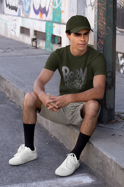 Pure Cotton "Born to Make History" T-Shirt | Soft & Stylish Olive Green