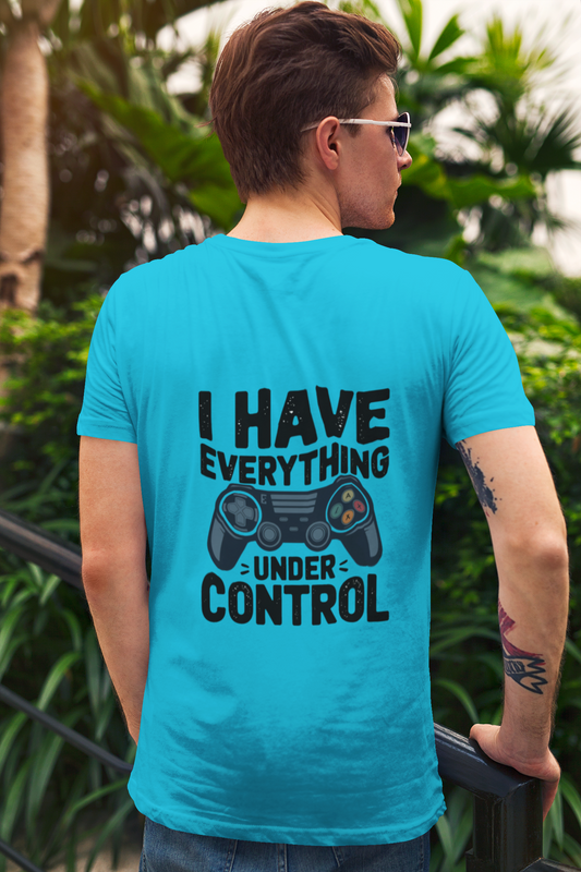 "I Have Everything Under Control" Printed Round Neck Half Sleeve Sky Blue T-shirt
